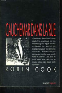 CAUCHEMAR DANS LA RUE