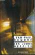 LES JOURS DEFAITS. DEMURE Jean-Paul