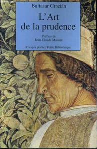 L'ART DE LA PRUDENCE