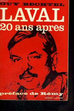 LAVAL VINGT ANS APRES. BECHTEL Guy