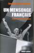 UN MENSONGE FRANCAIS, RETOUR SUR LA GUERRE D'ALGERIE. BENAMOU Georges-Marc