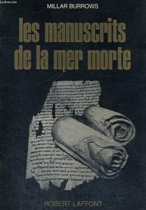 LES MANUSCRITS DE LA MER MORTE (THE DEAD SEA SCROLLS)