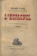 L'ESPAGNE. CLAVEL Bernard
