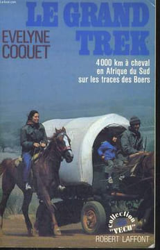 LE GRAND TREK. COQUET Evelyne