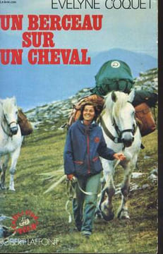 UN BERCEAU SUR UN CHEVAL. COQUET Evelyne
