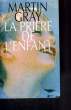 LA PRIERE DE L ENFANT.. GRAY MARTIN