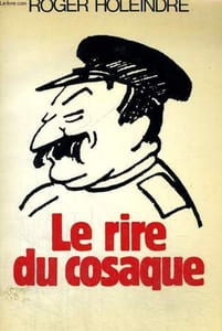 LE RIRE DU COSAQUE.
