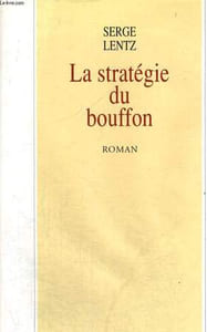 LA STRATEGIE DU BOUFFON.