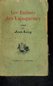 LES ENFANTS DES VAINQUEURS.
