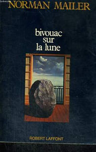 BIVOUAC SUR LA LUNE.