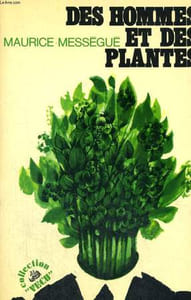 DES HOMMES ET DES PLANTES.