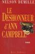 LE DESHONNEUR D'ANN CAMPBELL.. DEMILLE NELSON.