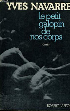 LE PETIT GALOPIN DE NOS CORPS.. NAVARRE YVES.