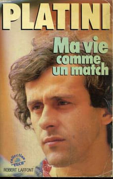 MA VIE COMME UN MATCH.. PLATINI MICHEL.