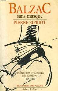 BALZAC SANS MASQUE.