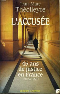L'ACCUSEE.. THEOLLEYRE JEAN-MARC.