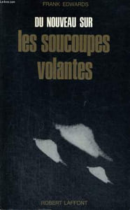 DU NOUVEAU SUR LES SOUCOUPES VOLANTES.