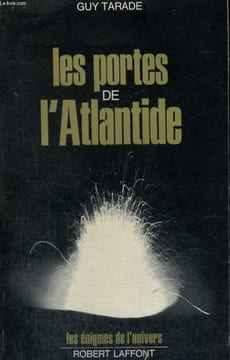 LES PORTES DE L'ATLANTIDE.. TARADE GUY.