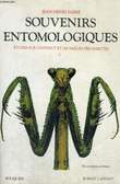 SOUVENIRS ENTOMOLOGIQUES. TOME 1 : ETUDES SUR L'INSTINCT ET LES MOEURS DES INSECTES.. FABRE JEAN - HENRI.