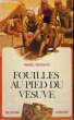 FOUILLES AU PIED DU VESUVE. COLLECTION PLEIN VENT N° 58. REGGIANI RENEE.