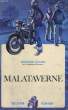 MALATAVERNE. COLLECTION PLEIN VENT N° 94. CLAVEL BERNARD.