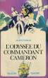 L'ODYSSEE DU COMMANDANT CAMERON. COLLECTION PLEIN VENT N° 97. FORMAN JAMES.