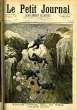 LE PETIT JOURNAL - supplément illustré numéro 87 - TERRIBLE ACCIDENT DANS LES ALPES, A 3.800 METRES D'AMTOTIDE - FEU D'ARTIFICE AUX BUTTES-CHAUMONT, ...
