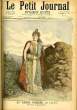 LE PETIT JOURNAL - supplément illustré numéro 113 - MME RENEE RICHARD DE L'OPERA, DANS SAPHO - RECOMPENSE NATIONALE !, M. EUGENE TURPIN, INVENTEUR DE ...