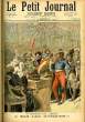 LE PETIT JOURNAL - supplément illustré numéro 117 - LE MERCREDI DES CENDRES: A BAS LES MASQUES ! - VOLEURS FIN DE SIECLE. COLLECTIF