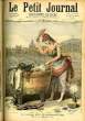 LE PETIT JOURNAL - supplément illustré numéro 118 - LA REINE DES BLANCHISSEUSES POUR LA MI-CAREME - VICTIME DE LA SCIENCE, UN PROFESSEUR BLESSE PAR UN ...