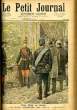 LE PETIT JOURNAL - supplément illustré numéro 128 - COUP D'ETAT EN SERBIE: LE ROI FAIT ARRETER LES DEUX REGENTS - EMEUTES EN BELGIQUE: LA FUSILLADE DE ...