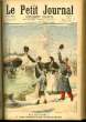 LE PETIT JOURNAL - supplément illustré numéro 232 - AU REVOIR !!! A NOS SOLDATS DE MADAGASCAR - A SAINT-PETERSBOURG, ENROLEMENTS DE VOLONTAIRES RUSSES ...
