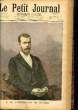 LE PETIT JOURNAL - supplément illustré numéro 307 - S. M. L'EMPEREUR DE RUSSIE - S. M. L'IMPERATRICE DE RUSSIE. COLLECTIF