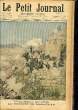 LE PETIT JOURNAL - supplément illustré numéro 316 - UN GLORIEUX SOUVENIR: LA DEFENSE DE MAZAGRAN - THEATRE DU CHATELET: LA BICHE AU BOIS. COLLECTIF