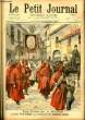 LE PETIT JOURNAL - supplément illustré numéro 388 - LA REINE D'ANGLETERRE A LA PROCESSION DES PENITENTS ROUGES - ARRETE EN SERGENT DE VILLE !. ...