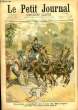 LE PETIT JOURNAL - supplément illustré numéro 396 - TERRIBLE ACCIDENT AU BOIS DE BOULOGNE: UNE ENFANT TUEE PAR DES CHEVAUX EMPORTES - LA GUERRE ...