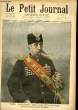 LE PETIT JOURNAL - supplément illustré numéro 508 - LES HOTES DE LA FRANCE: MOZAFFER-ED-DIN, CHAH DE PERSE - ASSASSINAT DU ROI D'ITALIE HUMBERT Ier. ...