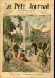 LE PETIT JOURNAL - suppl&eacute;ment illustr&eacute; num&eacute;ro 571 - NOS MORTS HONORES AU JAPON - MISS STONE CHEZ LES BRIGANDS MACEDONIENS. COLLECTIF