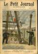 LE PETIT JOURNAL - suppl&eacute;ment illustr&eacute; num&eacute;ro 588 - SUR LE BORDA: INSPECTION SEMESTRIELLE PAR L'AMIRAL ROUSTAN - LE CRIME DE BONDY: ARRESTATION DES ...