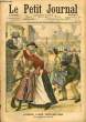 LE PETIT JOURNAL - supplément illustré numéro 628 - CHEZ LES MINEURS: LA REPRISE DU TRAVAIL - COUPS DE REVOLVER DANS LES COULOIRS DE LA CHAMBRE DES ...
