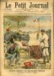 LE PETIT JOURNAL - supplément illustré numéro 640 - DERNIERS MONUMENTS D'UN EXPLORATEUR FRANCAIS: LE VICOMTE DU BOURG DE BOZAS - TORPILLEURS DONNANT ...