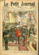 LE PETIT JOURNAL - supplément illustré numéro 652 - LE ROI D'ANGLETERRE EN FRANCE: LE DEPART DE CHERBOURG - L'ECOLE DES TAMBOURS. COLLECTIF