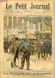 LE PETIT JOURNAL - supplément illustré numéro 653 - LA RENTREE DE LA CHAMBRE: L'OUVRIER: ON ETAIT PLUS TRANQUILLE SANS EUX ! - LA VISITE A L'HOPITAL: ...
