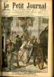 LE PETIT JOURNAL - suppl&eacute;ment illustr&eacute; num&eacute;ro 794 - UN SCANDALE A CONSTANTINOPLE, DEUX JEUNES MUSULMANES S'EVADENT D'UN HAREM - LA TEMPETE SUR LES ...