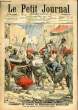 LE PETIT JOURNAL - supplément illustré numéro 810 - COMMENT SE VENGE LE PRETENDANT MAROCAIN: ALGERIEN ATTACHE A LA BOUCHE D'UN CANON. COLLECTIF