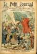 LE PETIT JOURNAL - supplément illustré numéro 833 - LES TROUBLES A LA FRONTIERE ALGERO-MAROCAINE: UN AGITATEUR MUSULMAN PRECHANT LA GUERRE SAINTE - LA ...