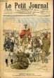 LE PETIT JOURNAL - supplément illustré numéro 839 - DANS LE SUD-ORANAIS: UNE RECONNAISSANCE DE TROUPES FRANCAISES EN TERRITOIRE MAROCAIN - BLANCS ...