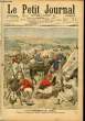 LE PETIT JOURNAL - supplément illustré numéro 842 - L'ARMEE DE SI MOHAMMED GUEBBAS CAMPEE SOUS LES MURS DE TANGER - LE ROI BOIT, TABLEAU DE J. ...