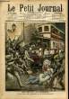 LE PETIT JOURNAL - supplément illustré numéro 863 -LES MEFAITS DE L'AUTOBUS: UN FIACRE ECRASE, RUE D'AMSTERDAM - LES FABRICANTS DE BOMBES: EXPLOSION ...