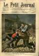 LE PETIT JOURNAL - supplément illustré numéro 879 - IMPRUDENTS APACHES ! - UN TYPE QUI DISPARAIT: LE PETIT RAMONEUR. COLLECTIF